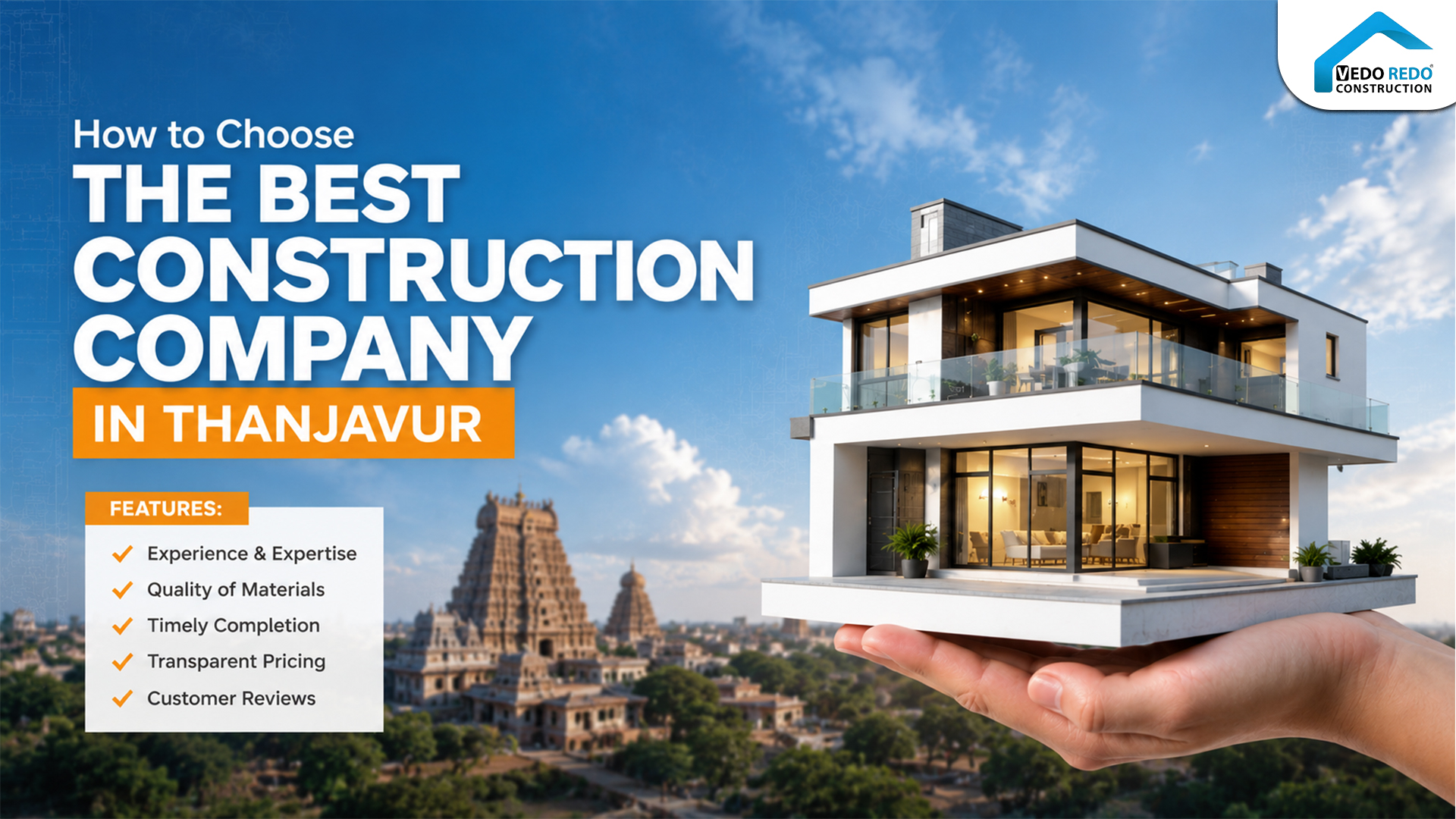 How to Choose the Best Construction Company in Thanjavur